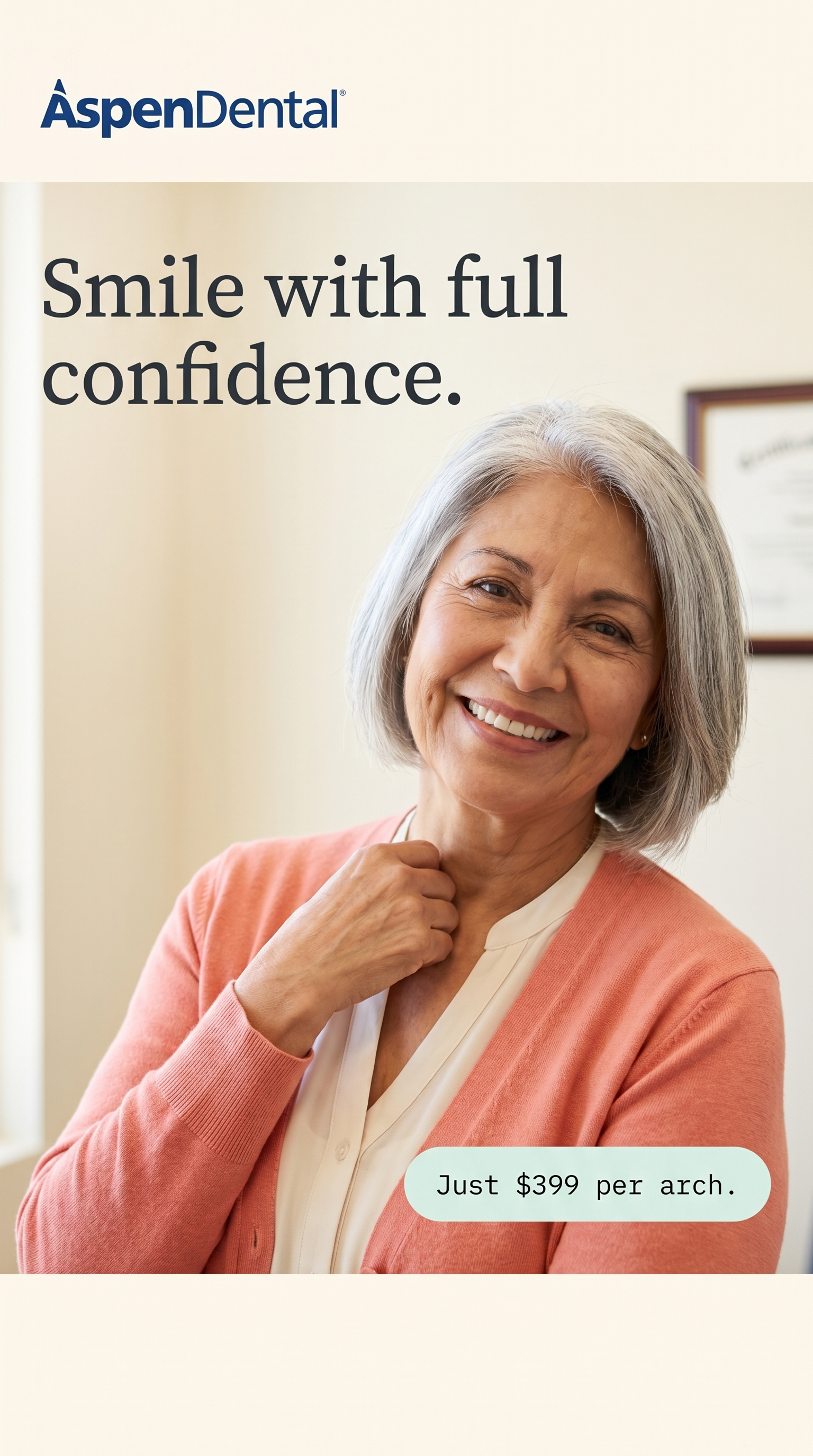 Aspen — smile with full confidence